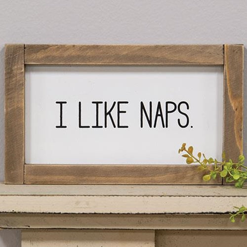 I Like Naps Framed Sign (Pack of 4)