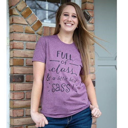 Full of Class & Little Bit of Sass T-Shirt Medium