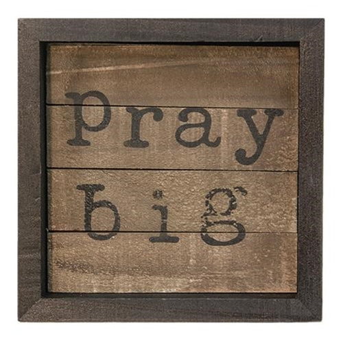 Pray Big Slat Sign (Pack of 4)