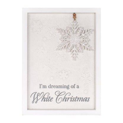 Dreaming of a White Christmas Snowflake Sign 12"H