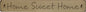 Home Sweet Home Engraved Block 12"  (Pack of 4)