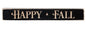 Happy Fall Engraved Block Black - 12" (Pack of 4)