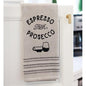 Espresso Then Prosecco Dish Towel (Pack of 4)
