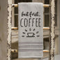 But First...Coffee Dish Towel  (Pack of 4)