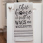 This Home Is Full of Wags and Wigglebutts Dish Towel (Pack of 2)