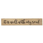 Well With My Soul Engraved Sign 36"