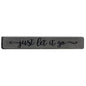 Just Let It Go Engraved Block 12"  (Pack of 4)