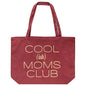 Cool(ish) Moms Club Tote By CWI Gifts