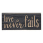 Love Never Fails Engraved Sign 3.5"x8" (Pack of 4)