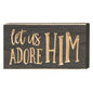 Let Us Adore Him Engraved Block 3.5" x 8" (Pack of 4)
