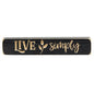 Live Simply Engraved Block Smooth Black (Pack of 4)