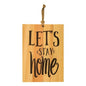 Let's Stay Home Slat Sign 4" x 6" (Pack of 2)