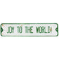 Joy to the World Street Sign (Pack of 2)